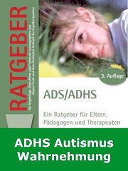 ADHS, Autismus, Mutismus, Wahrnehmung, Aphasie