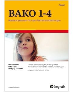 BAKO 1-4 - Basiskompetenzen für Lese-Rechtschreibleistungen