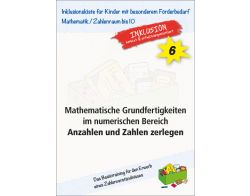 Mathematische Grundfertigkeiten: Anzahlen und Zahlen zerlegen PDF