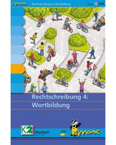 Max Rechtschreibung 4: Wortbildung