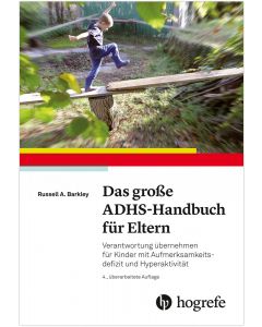 Das große ADHS-Handbuch für Eltern