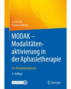MODAK Modalitätenaktivierung in der Aphasietherapie