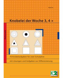 Knobelei der Woche Schuljahre 3 und 4