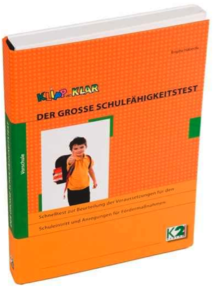 Der große Schulfähigkeitstest Der große Schulfähigkeitstest